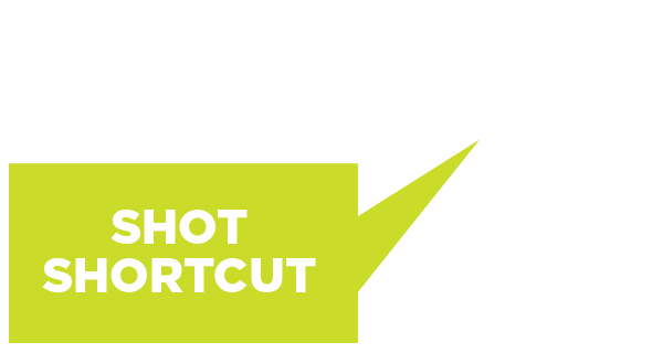 SHOT Shortcut