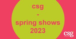 CSG - Spring Shows 2023